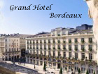 Grand Hotel - Bordeaux